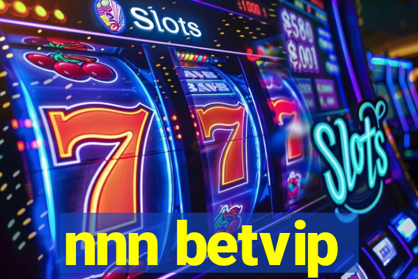 nnn betvip